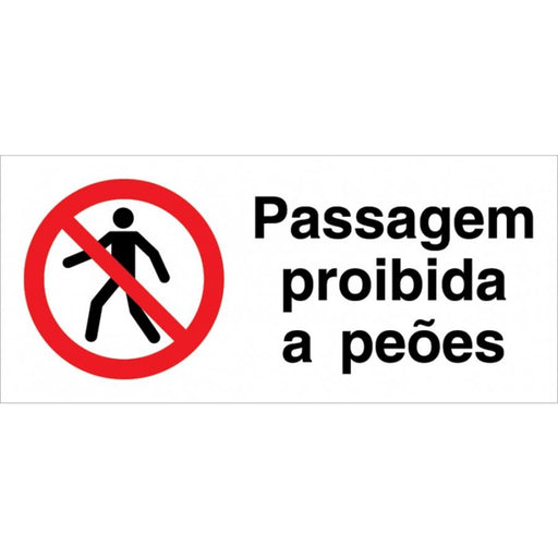 Sinalux AL FL/1F - Pictog.+ Passagem Proibida Peões