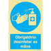 Sinalux T1 Vinil Opaco - Obrigatório Desinfectar as Mão